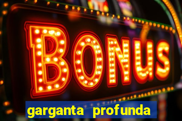 garganta profunda porto alegre